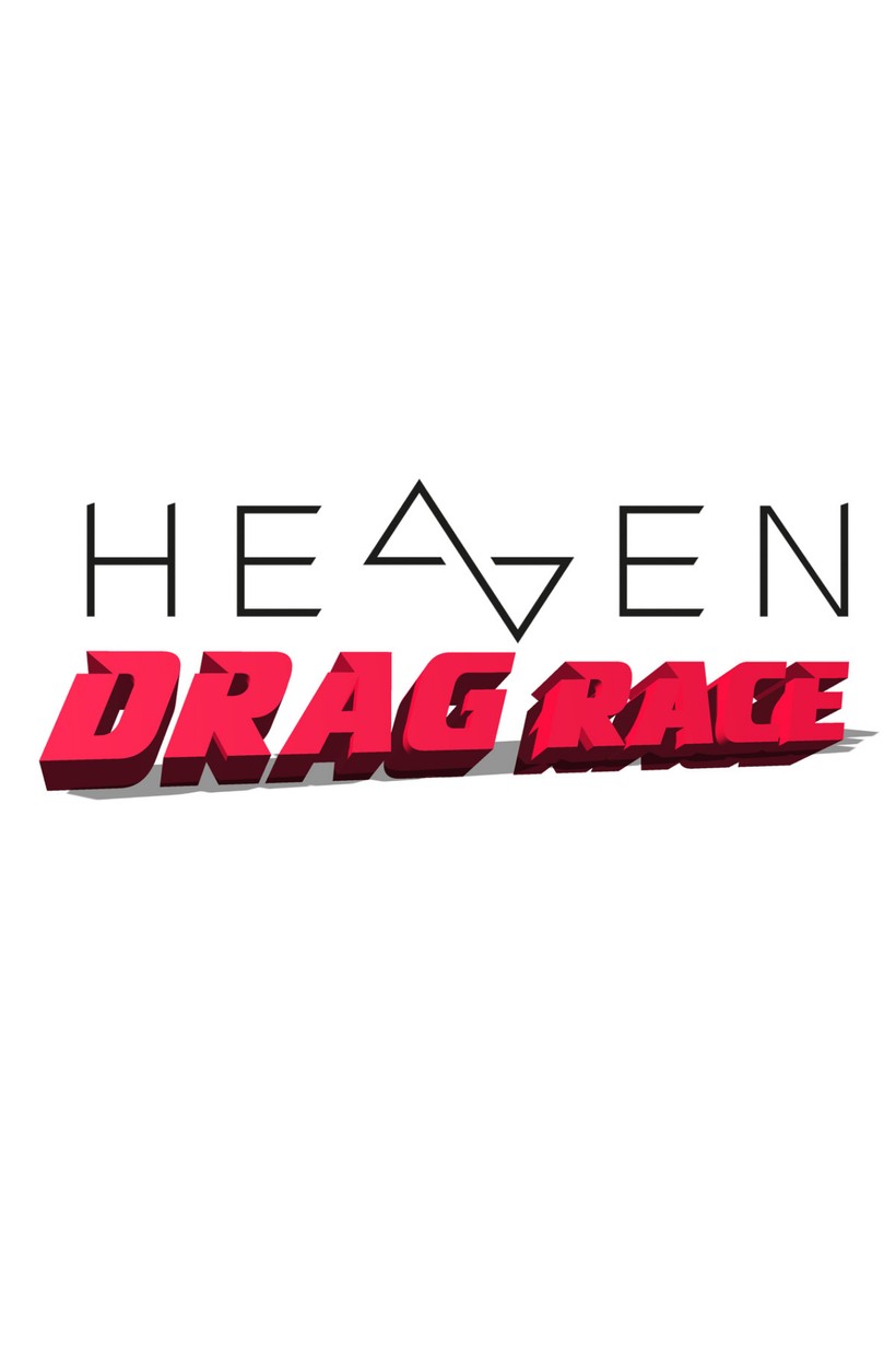 Heaven Drag Race