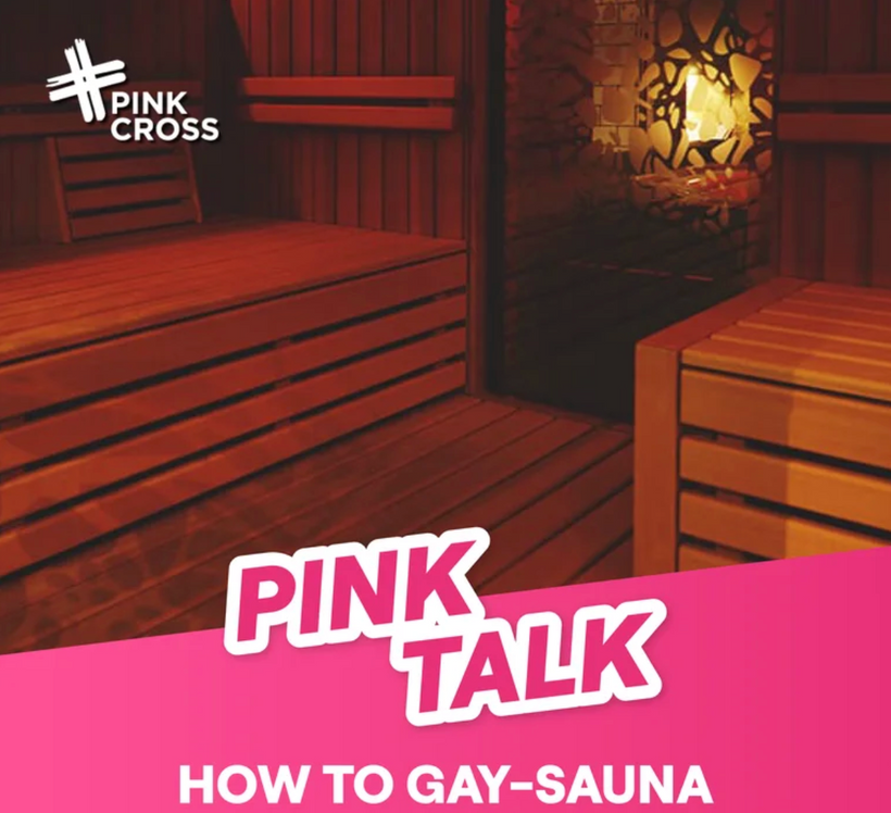 26. Juni - Pink Talk: How to Gay-Sauna?